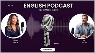 Learn English Through Podcast Conversation Ep 1 | English Conversation For Learning English