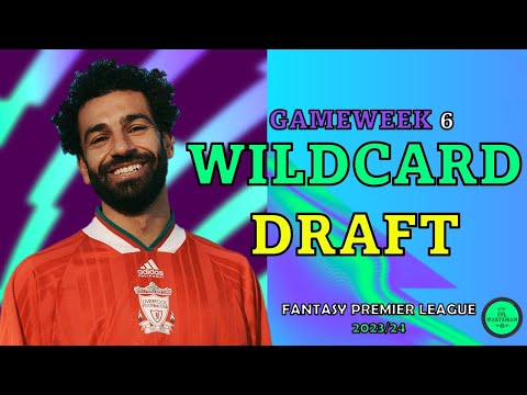 Must-Have FPL Gameweek 6 Wildcard Team | Fantasy Premier League Tips 2023/24