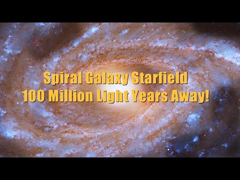 Spiral Galaxy Starfield 100 Million Light Years Away! 3 Hour Interstellar Space Travel