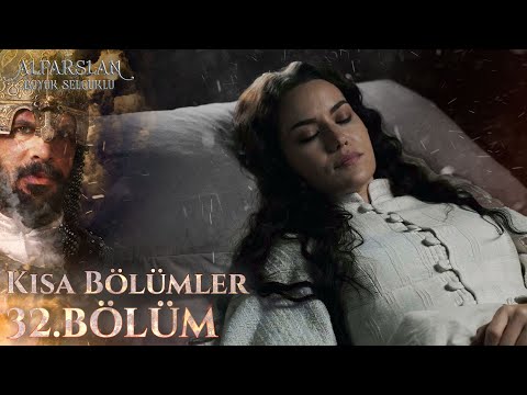 Alparslan: Büyük Selçuklu (Kısa bölümler) 32. Bölüm