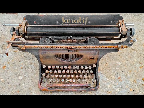 AMAZING RESTORATION OF A 100-year-old TYPEWRITER. Restoration of the YANALIF typewriter.