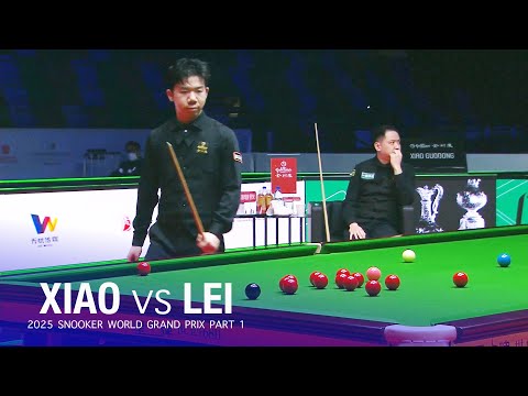 Xiao Guodong vs Lei Peifan 2025 Snooker World Grand Prix Part 1