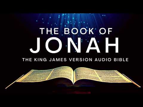 The Book of Jonah KJV | Audio Bible (FULL) by Max #McLean #KJV #audiobible #audiobook