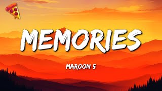 Maroon 5 - Memories (Lyrics)