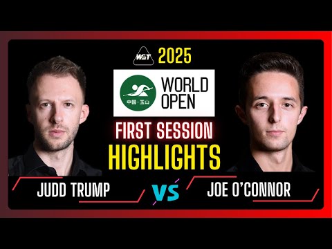 Judd Trump vs Joe O'Connor First Half Highlights | Weide Cup Snooker World Open 2025 | #snooker2025