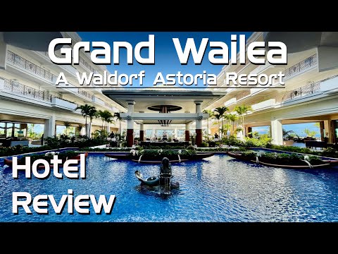 Grand Wailea - A Waldorf Astoria Resort | Hotel Review