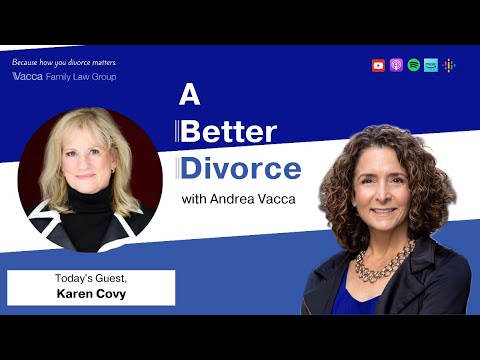 Better Decisions Lead to Better Divorces with Karen Covy