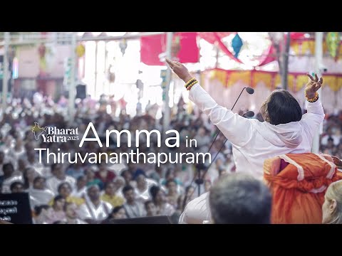 Amma in Thiruvananthapuram - Highlights - Bharat Yatra 2025