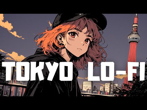 𝐏𝐥𝐚𝐲𝐥𝐢𝐬𝐭 Tokyo Night Chill Music 🌃/ Lofi hiphop mix ( Chill & Study )