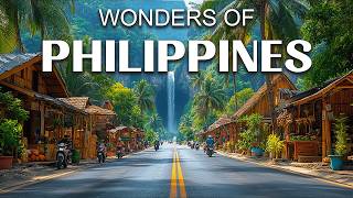 Wonders of The Philippines | The Most Amazing Places in The Philippines | Travel Video 4K