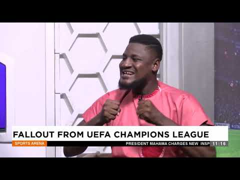 Fallout From UEFA Champions League - Sports Arena on Adom TV (15-03-25)