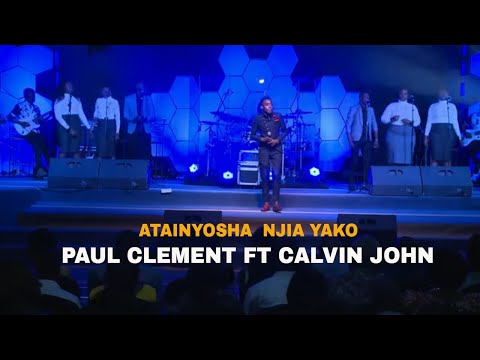 Paul Clement ft Calvin John - Atainyosha Njia Yako (Official Video) Skiza Code - 7385233