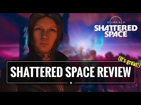 Starfield Shattered Space Review - They COOKED.. But There's Problems