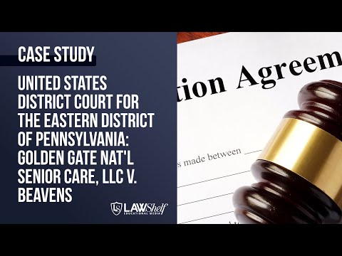 Case Study: Golden Gate Nat'l Senior Care, LLC v. Beavens [Alternative Dispute Resolution]