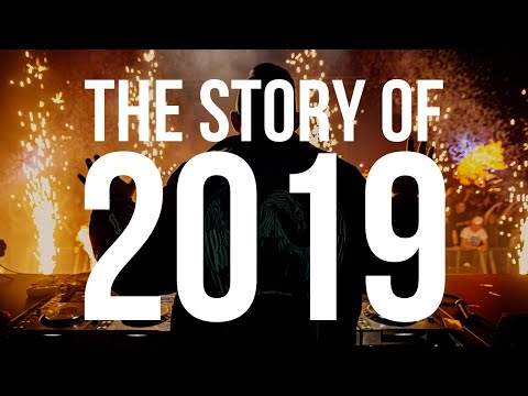 The Story Of 2019