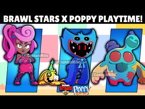 5 Brawl Stars x Poppy PlayTime Skins Concept & More Skins Ideas