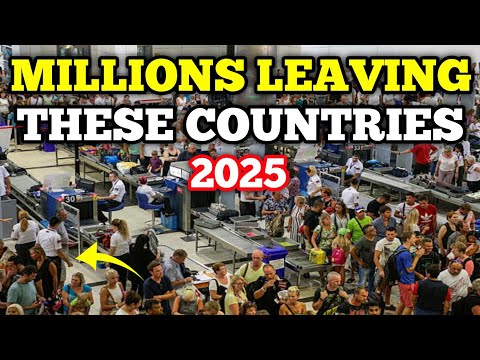 10 Countries People Are Leaving in 2025