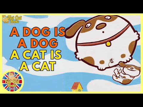 A dog is a dog, a cat is a cat, opposites, read aloud #preschoollearning  #bedtimestories