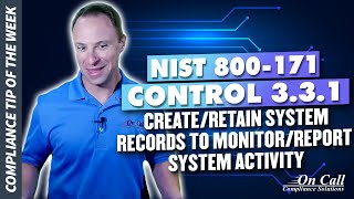 Revealing the Unknown: How to Monitor System Activity with NIST 800-171 Control 3.3.1