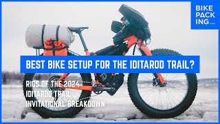 Best Bike Setup For The Iditarod Trail: Rigs Of The 2024 Iditarod Trail Invitational Breakdown