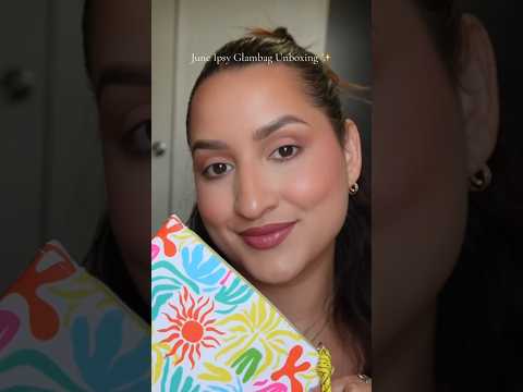 June Ipsy Glambag Unboxing #viralmakeup #makeup #unboxingvideo