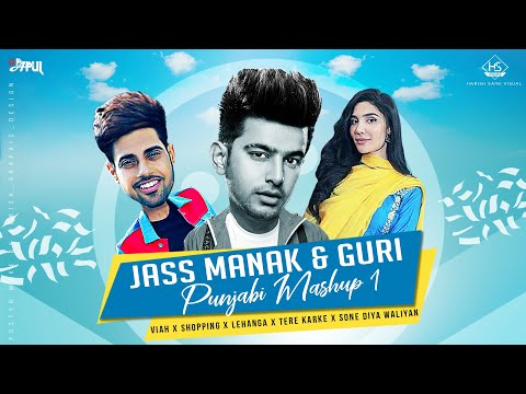 Viah X Tere Karke X Shopping X Lehanga | Jass Manak & Guri Punjabi Mashup Song | Mix Papul HS Visual