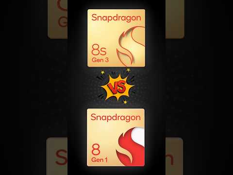 Snapdragon 8S Gen 3 Vs Snapdragon 8 Gen 1| 🤔Which Is Better? | ⚡ Snapdragon 8S Gen 3  #tech