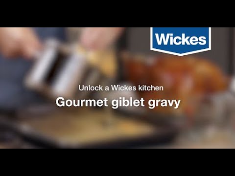 Unlock a Wickes Kitchen: Gourmet Giblet Gravy