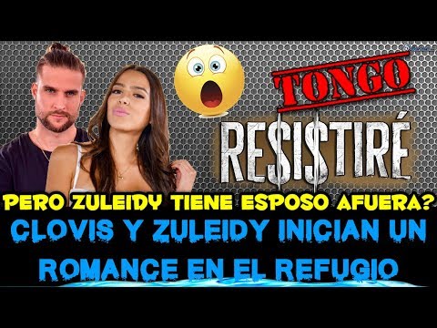 RE$I$TIRÉ/ CLOVIS Y ZULEIDY JUNTOS? PERO ZULEIDY ES C4SAD4, TONGO EN EL REFUGIO