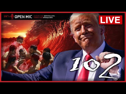 [ DPA Open Mic 102 ] The RED WAVE swept the entire world with new hopes and away from hell