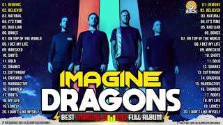 Imagine Dragons Top 100 Songs💥Imagine Dragons Best Playlist 2024💥Demon, Thunder,..