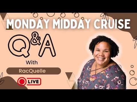 Monday Midday CRUISE Q&A with RacQuelle from MH Family Adventures!