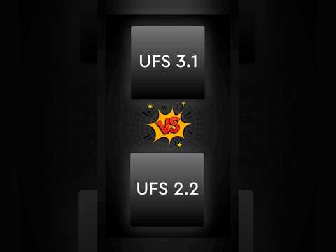 UFS 3.1 vs UFS 2.2 | 🤔Which Is Better?