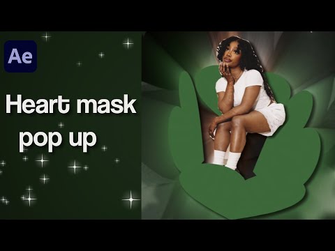 Heart mask pop up tutorial - After effects