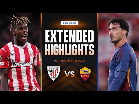 Athletic Club vs. Roma: Extended Highlights | UEL Round of 16 Leg 2 | CBS Sports Golazo