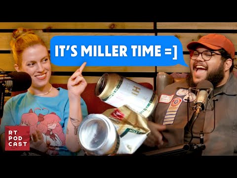 IT’S MILLER TIME =]  - Ep. 749 - RT Podcast