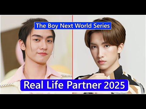 Boss Chaikamon And Noeul Nuttarat (The Boy Next World Series) Real Life Partner 2025