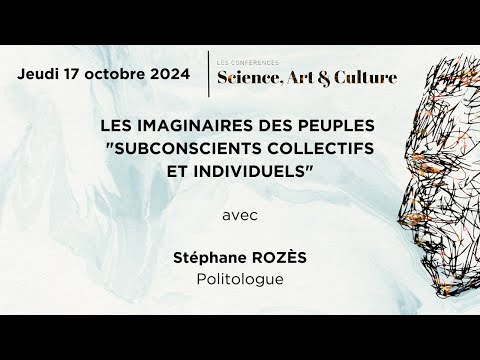 Stéphane ROZÈS - Les imaginaires des peuples - Octobre 2024