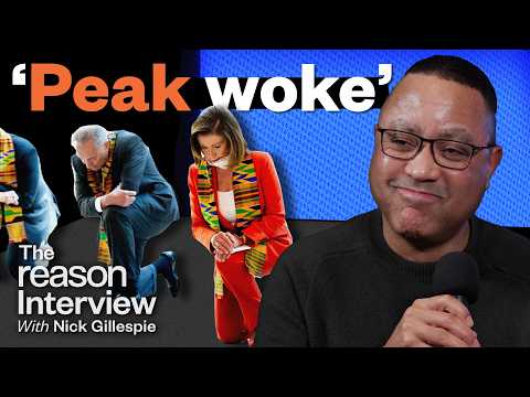 Is 'wokeness' finally dead? | John McWhorter | The Reason Interview With Nick Gillespie