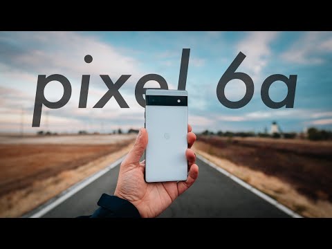 7 Solid Reasons to Get Google Pixel 6a