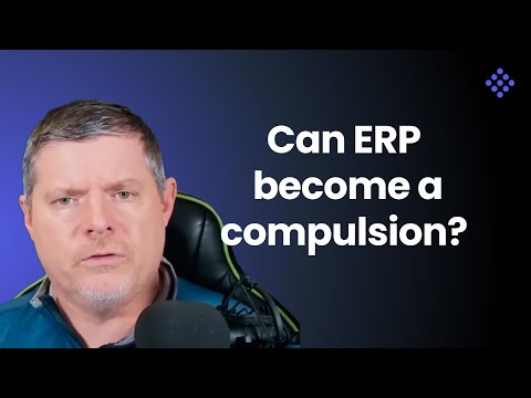 Can ERP become a compulsion?