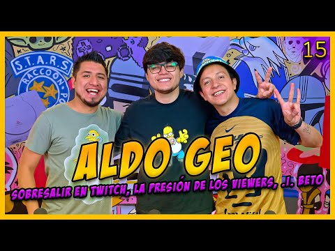 LA PENSIÓN #15 con ALDO GEO: Mis inicios en el gaming, No quería ser Iron man y Triunfar en Twitch