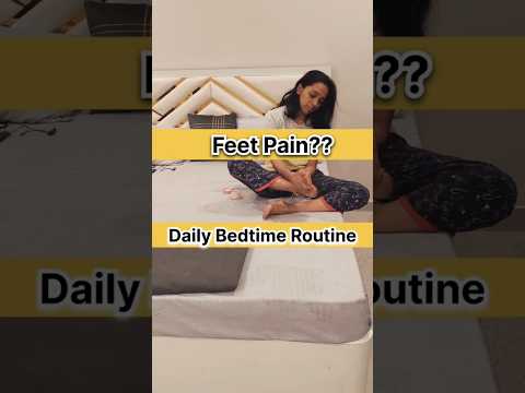 Say Goodbye to Foot Pain👣🦶 Easy Bedtime Routine #FootPainRelief #BedtimeRoutine #HealthyFeet