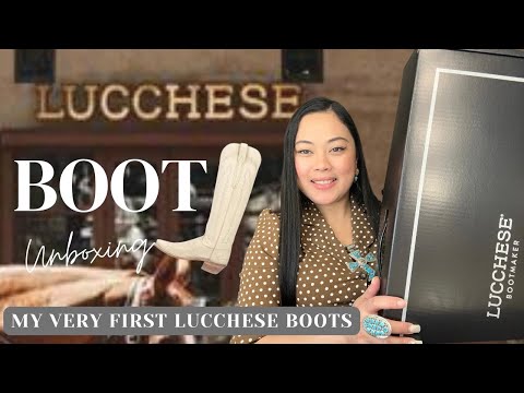 MY VERY FIRST LUCCHESE BOOTS| BEST BOOT EVER! UNBOXING! Handmade in Texas!