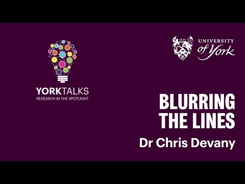 Chris Devany - Blurring the lines (YorkTalks 2024)