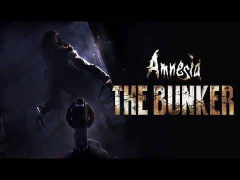 #1【Amnesia The Bunker】化け物が潜むバンカーから命がけの脱出