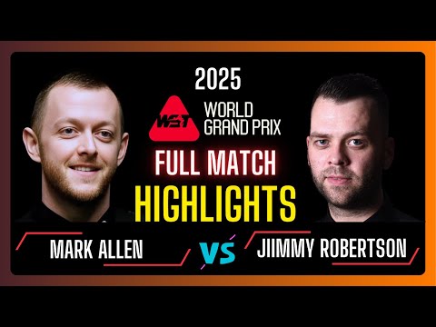 Mark Allen vs Jimmy Robertson Full Highlights | World Grand Prix 2025 | #snooker2025 | #snooker