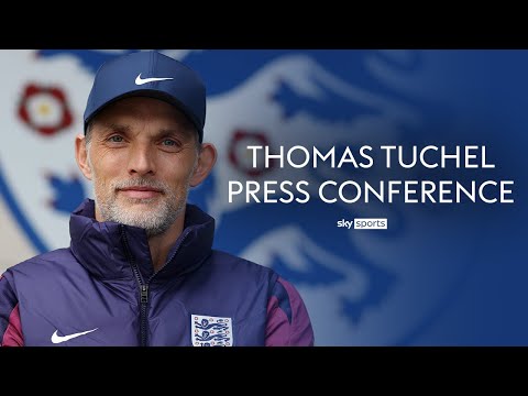 Thomas Tuchel's post-England squad announcement press conference in full