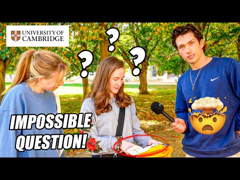 Cambridge University Students Answer THIS Impossible Question