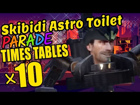 Skibidi Astro Toilet Teaching Multiplication Times Tables x10 Educational Math Video for Kids